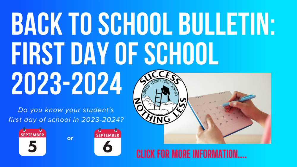 reminder-student-s-first-day-of-school-2023-2024-somerset