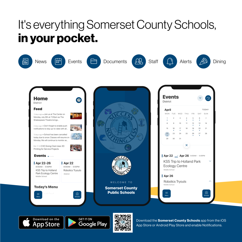 white background blue border with images of phones displaying the scps app with text that says "it's everything somerset county schools in your pocket"