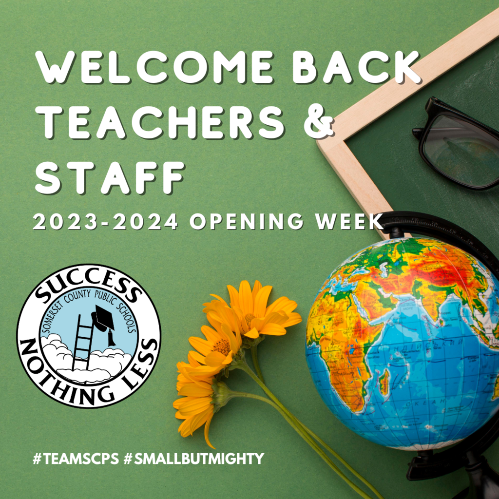 green background with globe, glasses, chalk board and flowers with text that reads welcome back teachers & staff 2023-2024 opening week